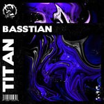 cover: Basstian - Titan