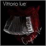 cover: Vittorio Iue - C'est La Vie