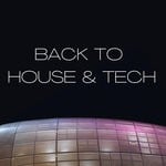 cover: Various - Back To House & Tech