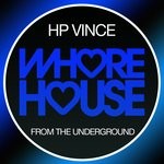 cover: Hp Vince - From The Underground