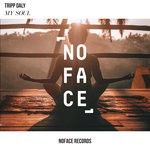 cover: Noface Records|Tripp Daly - My Soul