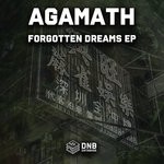 cover: Agamath - Forgotten Dreams EP