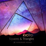 cover: Kyoto - Squares And Triangles