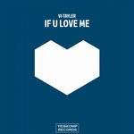 cover: Vi-tayler - If U Love Me