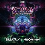 cover: Atma - The Secrets Of Meditation (Bellatrix & Hexayon Remix)