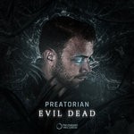 cover: Preatorian - Evil Dead