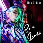 cover: Jino & Jane - Be A Leada