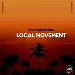 cover: Brucedeepersa - Local Movement Vol 2