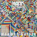 cover: Hank The Mason - Memory Buffer