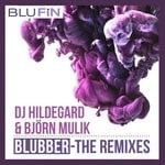 cover: Dj Hildegard|Bjoern Mulik - Blubber (Remixes)