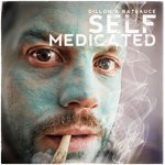 cover: Dillon - Self Medicated (Explicit)