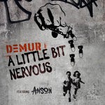 cover: Demur & Anson - A Little Bit Nervous