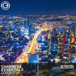 cover: Charmes & Essentials - Cover It Up (Extended Mix)