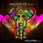 cover: Amanite Fx - Alfalfa (Megatone Remix)