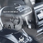 cover: Ojay On The Beat - Fat Ride