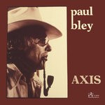 cover: Paul Bley - Axis