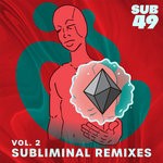 cover: Coltan Johnson|Elijah Soltan|Flynninho|Mayzone - Subliminal Remixes Vol 2