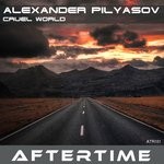 cover: Alexander Pilyasov - Cruel World