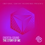 cover: Enertia-sound - The Story Of Me