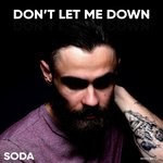 cover: Soda - Don't Let Me Down