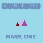 cover: Keroton - Mark One