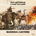 cover: Jason Williamson And Coup Diablo|Pan Amsterdam - Hannibal Lecture