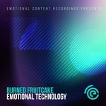 cover: Burned Fruitcake - Emotional Technology