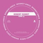 cover: Robert Ouimet - Love Disco EP