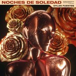 cover: Dylan Fuentes - Noches De Soledad