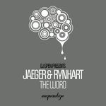 cover: Jaeger & Rynhart - The Word