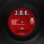 cover: J.o.e - This Is Where The Dance Gets Sweet EP