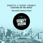 cover: Bonetti & Kenny Summit - Floating On The Waves