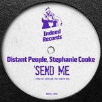 cover: Distant People & Stephanie Cooke - Send Me