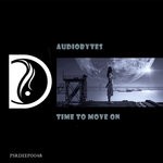 cover: Audiobytes - Time To Move On