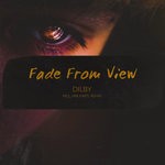 cover: Dilby - Fade From View