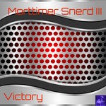 cover: Morttimer Snerd Iii - Victory