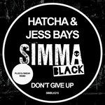 cover: Hatcha|Jess Bays - Don't Give Up