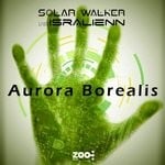 cover: Isralienn|Solar Walker - Aurora Borealis