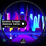 cover: Damian Cotto & Dennis Greppi - El Sur