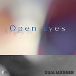 cover: Dual Manner - Open Eyes