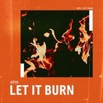 cover: Arya - Let It Burn