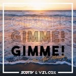 cover: Scotty & Wilcox - Gimme! Gimme! Gimme!