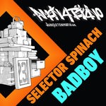 cover: Selector Spinach - Badboy