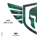 cover: Zatox - Bass & Acid