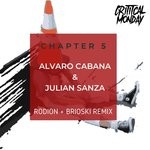 cover: Alvaro Cabana|Julian Sanza - Chapter 5: Alvaro Cabana & Julian Sanza