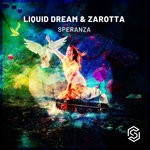 cover: Liquid Dream|Zarotta - Speranza