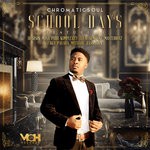 cover: Chromaticsoul - School Days