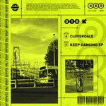 cover: Cloverdale - Keep Dancing EP