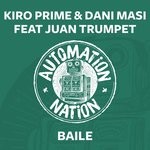 cover: Dani Masi|Juan Trumpet|Kiro Prime - Baile