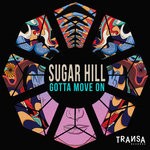 cover: Sugar Hill - Gotta Move On